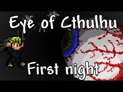 Terraria - Eye of Cthulhu on first night with no healing