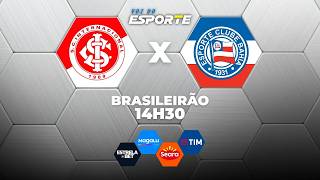 INTERNACIONAL X BAHIA - AO VIVO | CAMPEONATO BRASILEIRO – 15/03/2026