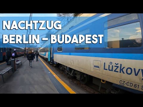 Nachtzug Berlin - Budapest - Mehr als Du erwartest! Schlafwagen