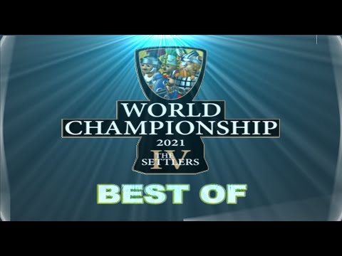 BEST OF THE SETTLERS 4 WORLD CHAMPIONSHIP! BEST OF DIE SIEDLER 4 WELTMEISTERSCHAFT!