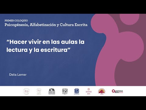 Delia Lerner: “Bringing reading and writing to life in the classroom” // Keynote Address.