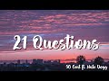 50 Cent ft  Nate Dogg -  21 Questions ( Lyrics)