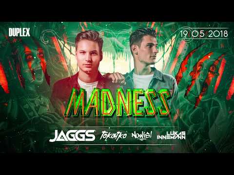 19.5.2018 MADNESS with JAGGS /NL/