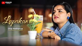 Download lagu Ona Hetharua - LUPAKAN || Video Lirik mp3