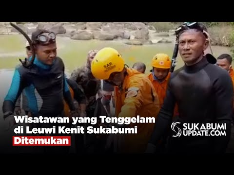 Wisatawan yang Tenggelam di Leuwi Kenit Sukabumi Ditemukan