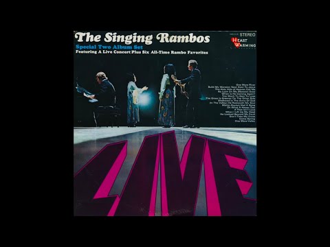 The Singing Rambos "Live" 2LP Set - The Rambos (1971) [2LP Set]