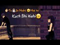 Tu Jo Nahi Hai To Kuch Bhi Nahi Broken Heart Touching WhatsApp Status Video