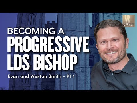 Becoming a progressive Mormon Bishop, Son Comes Out as Gay - Evan and Wes Smith Pt. 1 | Ep. 1666