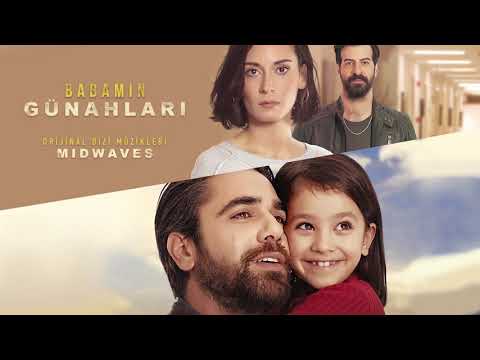 Babamın Günahları - Kızımız İçin (Orijinal Dizi Müzikleri)
