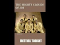 The Mighty Clouds Of Joy Meeting Tonight