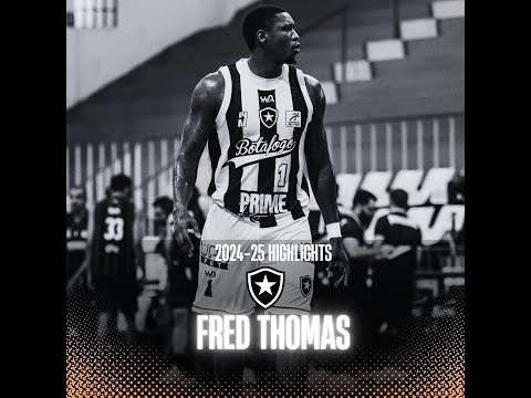 FRED THOMAS 2024-25 Highlights