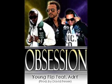 Young Flip Feat. Adry Sawza - Obsession (Prod. by David Fesser)