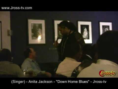 James Ross @ (Singer) Anita Jackson - "Down Home Blues" - Jross-tv