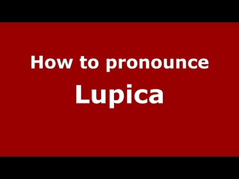 How to pronounce Lupica (Spanish/Argentina) - PronounceNames.com