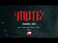 MUTE - Fading Out // Live from Santiago, Chile
