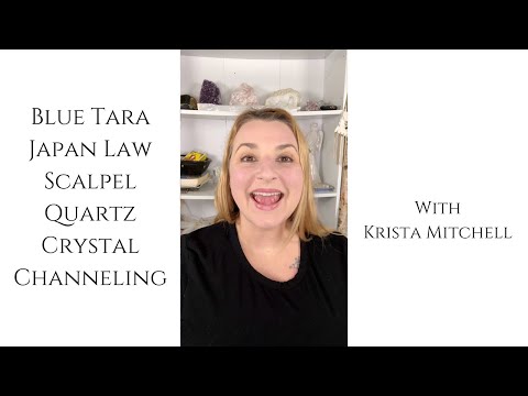 Blue Tara Japan Law Scalpel Quartz Crystal Channeling