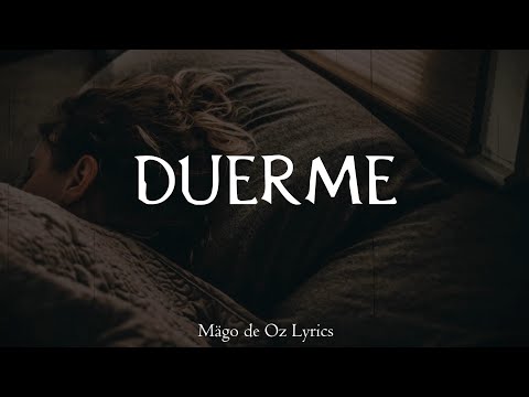 Duerme - Mago De Oz