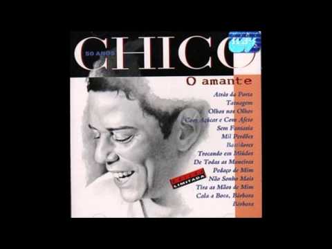 Chico Buarque 50 anos - Coletânea O Amante