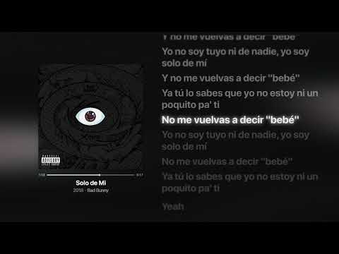 Solo de Mi ‐ Bad Bunny - Lyrics - X100PRE