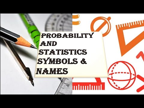 probability and statistics symbols and names/probability and statistics symbols & names in english