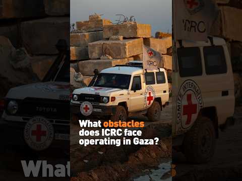 What obstacles does ICRC face operating in Gaza?