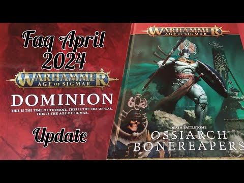 FAQ AoS Ossiarch Bonereapers [ENG] April 2024 Dominion update