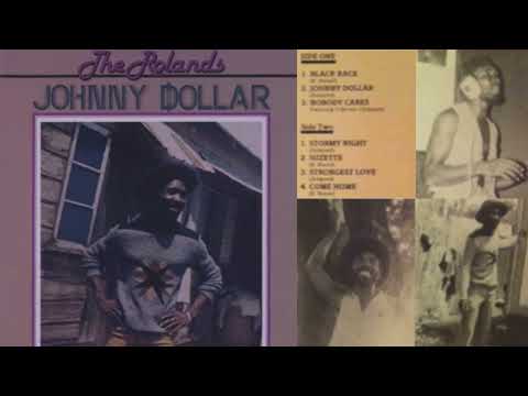 The Rolands   Johnny Dollar   Full Album