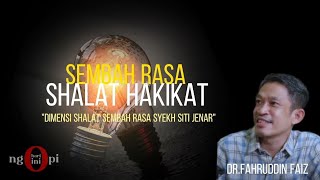 Download lagu SHALAT HAKIKAT | Syaikh Siti Jenar | Philosophy | ngaji fisafat Dr. Fahruddin Faiz@Ngopinih mp3