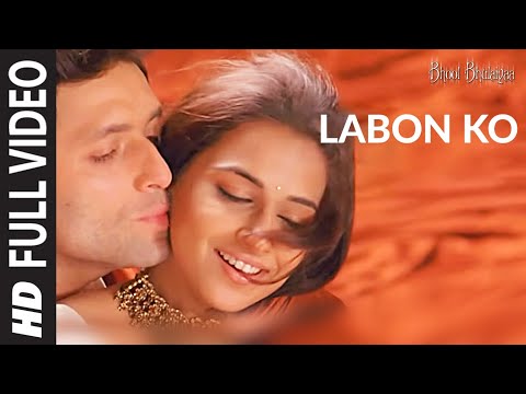 Labon Ko [Full Song] | Bhool Bhulaiyaa
