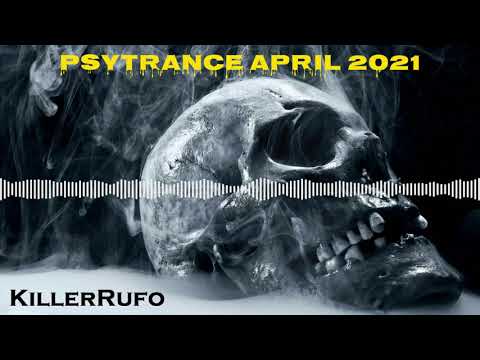 PSY TRANCE APRIL 2021
