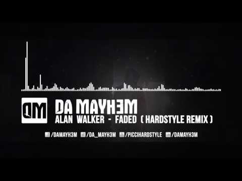 Alan Walker - Faded (Da Mayh3m Hardstyle Remix)