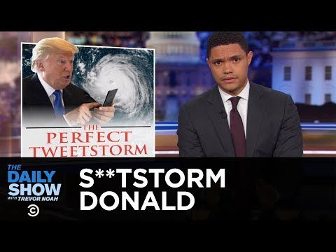 Image result for trevor noah, shitstorm donald