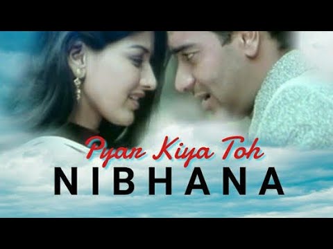 'Pyar  Kiya To Nibhana' Full 'VIDEO Song - Major Saab | Ajay Devgn, Sonali Bendre