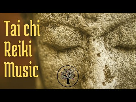 Tai chi Reiki relaxing music