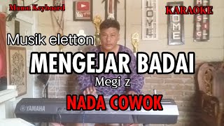 Download lagu Karaoke mengejar badai musik eletton nada cowok mp3