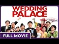 Wedding Palace 1080p FULL MOVIE Comedy Drama Romance