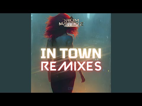 In Town (CamilZ Extended Remix)