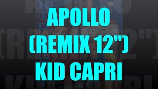 Apollo (Remix 12&quot;)/ Kid Capri (DJ 1000ton Cesar 2021)