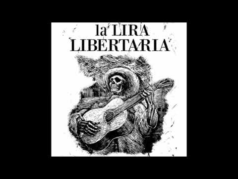 LA LIRA LIBERTARIA compilado