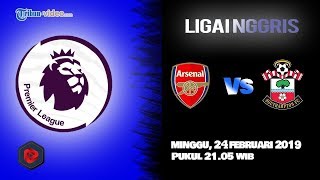 Jadwal Pertandingan Liga Inggris, Arsenal Vs Southampton, Minggu Pukul 21.05 WIB