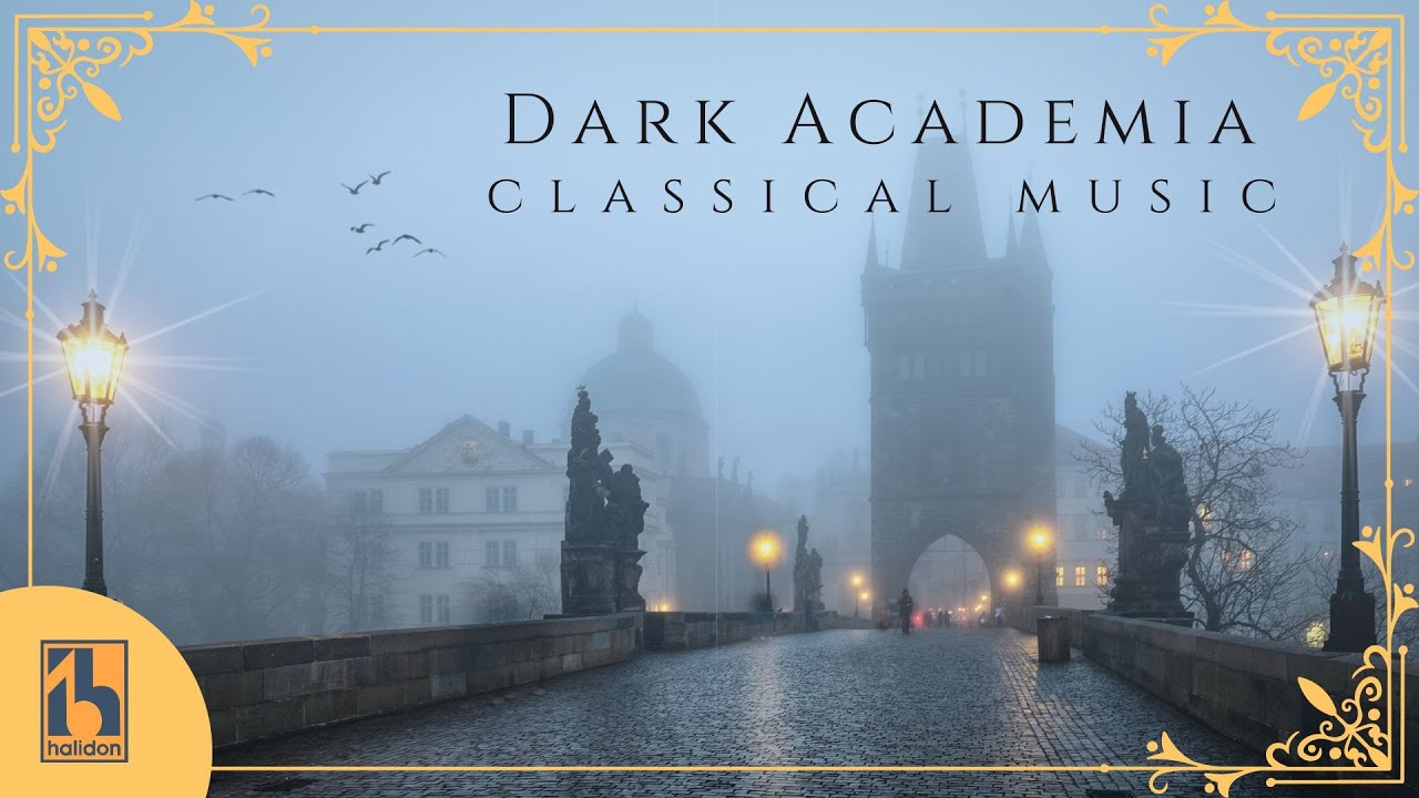Dark Academia Classical Music