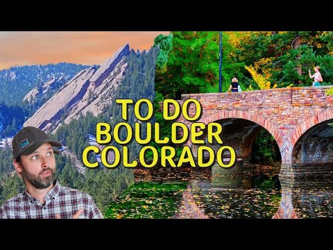 What to do in Boulder Colorado | 10 Things to do