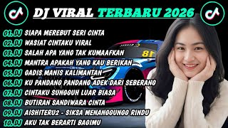 Download lagu DJ TIKTOK TERBARU 2026-🎵DJ SIAPA MEREBUT SERI CINTA🎵DJ WASIAT CINTAKU VIRAL FULL ALBUM mp3