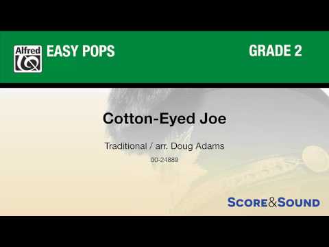 Cotton-Eyed Joe, arr. Doug Adams – Score & Sound