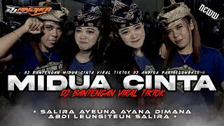 Download lagu DJ BANTENGAN • MIDUA CINTA • VIRAL TIKTOK • Salira Ayeuna Ayana Dimana • DJ ANDIKA mp3