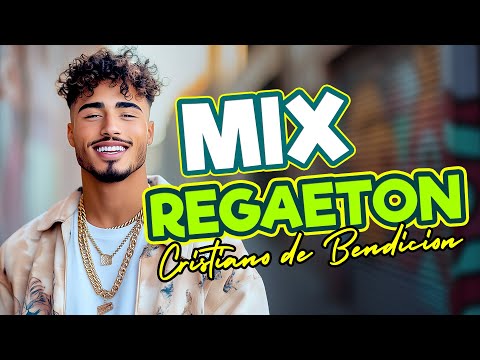 Mix Reggaetón Cristiano 2025 🙌 | La nueva ola de adoración urbana