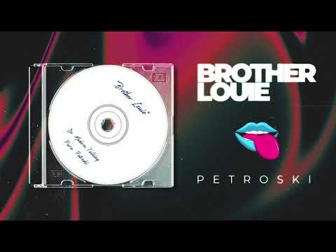 MEGA FUNK BROTHER LOUIE - PETROSKI