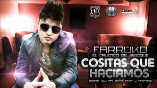 Farruko - Cositas Que Haciamos (Prod By Musicologo &amp; Menes) (Original)