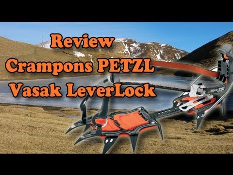 Reviews Crampons PETZL Vasak LeverLock - Recensione Ramponi