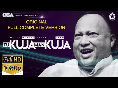 Tu Kuja Man Kuja (Original Full Length) I Ustad Nusrat Fateh Ali Khan I OSA official HD video